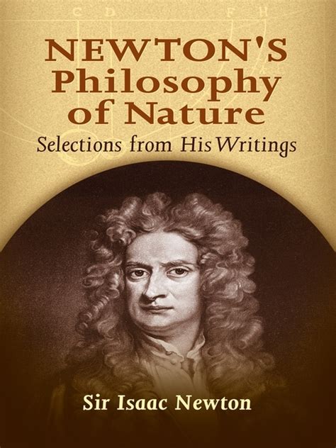 Newtons Philosophy Of Nature By Sir Isaac Newton Book Read Online