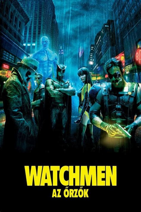 Watchmen Az Rz K Magyarul Videa N Z Online Streaming Teljes Magyar El Zetes Uhd Dvd