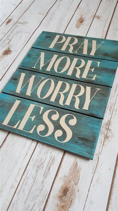 Pray Sign Pray More Worry Less Sign Rustic Sign Rustic Wall Etsy