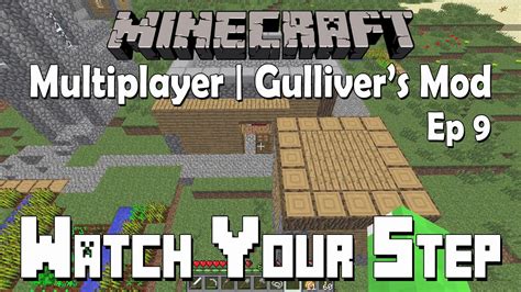 You can't have a modded minecraft server without mods! Minecraft: Multiplayer | Gulliver's Resizing Mod | Ep. 9 ...
