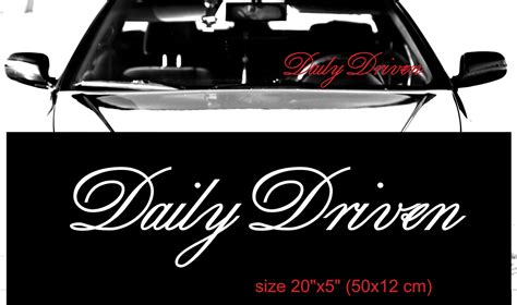 Daily Driven Windshield Stance Front Glass Car Mugen Jdm Decal Sticker