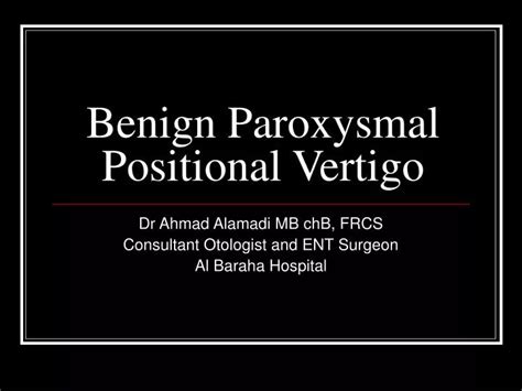 Ppt Benign Paroxysmal Positional Vertigo Powerpoint Presentation