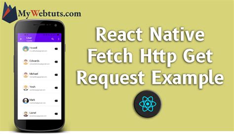 React Native Fetch Get Request Example Mywebtuts