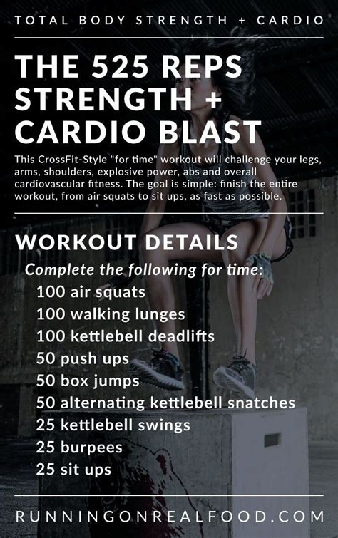 This 525 Reps Total Body Strength And Cardio Workout Is A A Crossfit