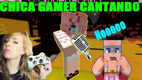 Retos Extremos Si Pierdes Cantas Chica Gamer Perdio Minecraft Youtube