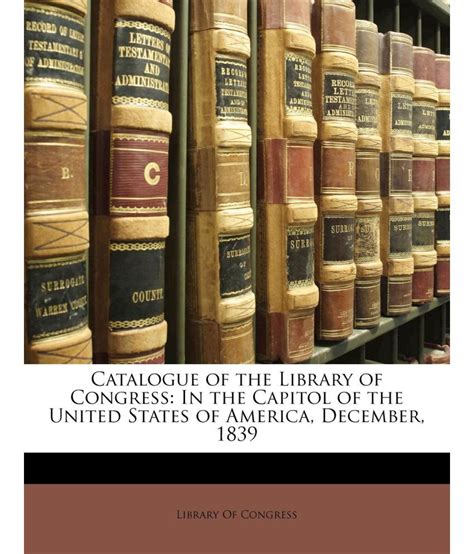 Catalogue Of The Library Of Congress Buy Catalogue Of The Library Of