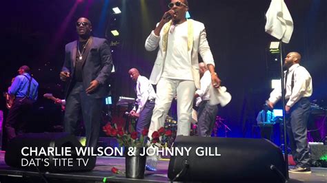 Johnny Gill And Charlie Wilson Youtube