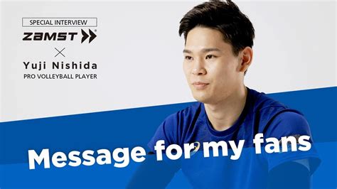 Yuji Nishida Interview Message For My Fans Youtube