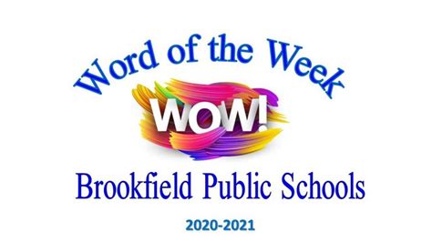 Word Of The Week Brookfield Public Schools