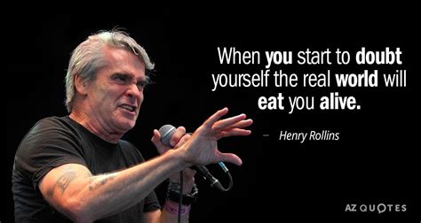 Henry Rollins Quotes The Iron