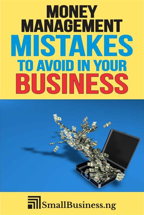 13 Money Mistakes Every Business Owner Should Avoid Business Mistakes