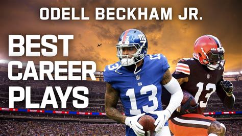Odell Beckham Jrs Best Career Plays Win Big Sports