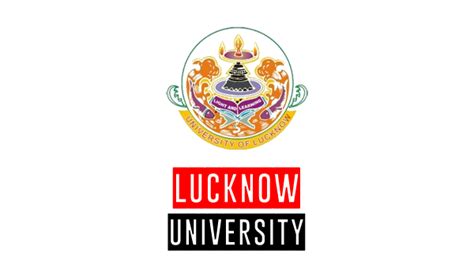 Lucknow University Recruitment 2023 Apply Online Job Vacancies July 2023