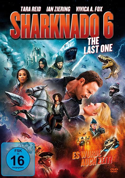 Sharknado 6 The Last One Es Wurde Auch Zeit Film 2018