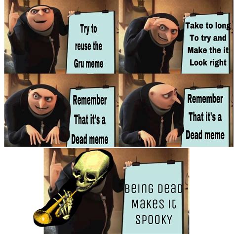 Spooktober Means Use All Dead Memes Rdankmemes