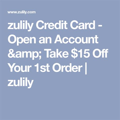 Zulily Credit Card Open An Account And Take 15 Off Your 1st Order