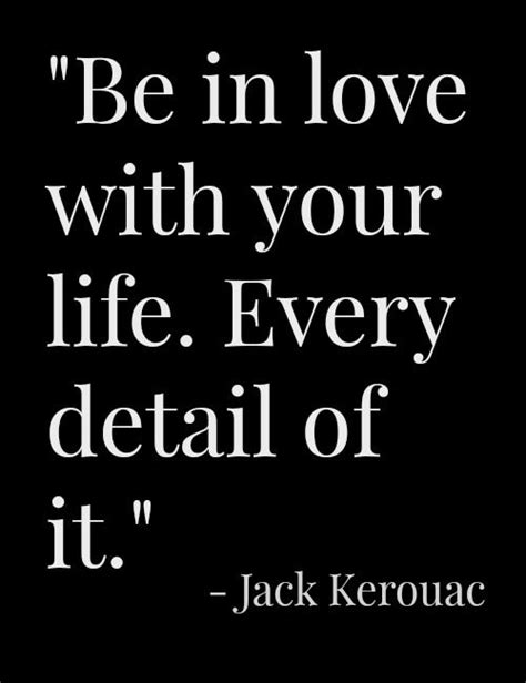 Jack Kerouac Quote Gratitude Quotes Jack Kerouac Quotes Weekend Quotes