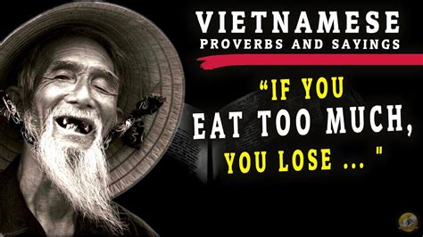 vietnamese proverbs and sayings quotes sayings wisdom of life in vietnam youtube