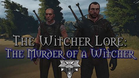 Legends Of The Witcher The Murder Of A Witcher Youtube