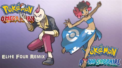Pokemon Omega Ruby And Alpha Sapphire Vs Elite Four Remix Youtube