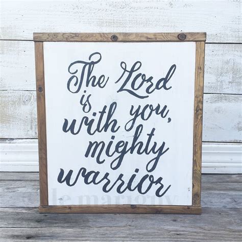 Framed Wood Sign The Lord Is With You Mighty Warrior