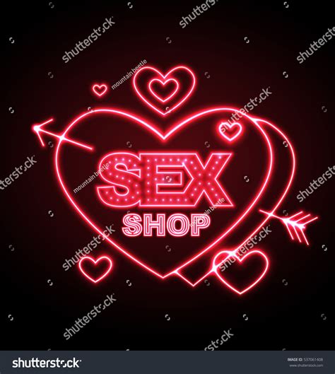 Sex Shop Neon Sign Stock Vector Royalty Free 537061408 Shutterstock