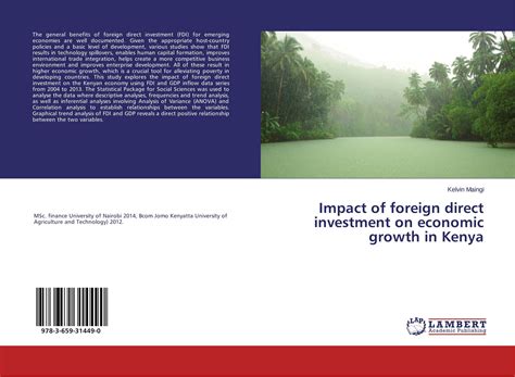 Impact Of Foreign Direct Investment On Economic Growth In Kenya 978 3