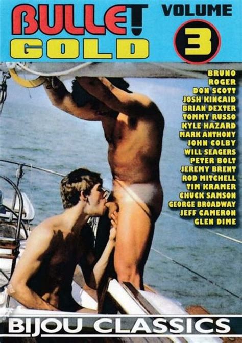 Bullet Gold Volume 3 1988 By Bijou Classics GayHotMovies