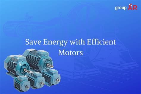 Save Energy With Efficient Motors A R Electro Power