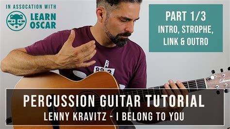 Percussion Guitar Tutorial Part 13 I Belong To Youlenny Kravitz