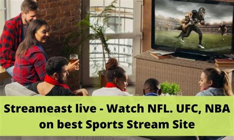 Streameast Live Watch Nfl Ufc Nba On Best Sports Stream Site