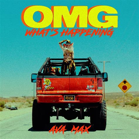 Ava Max Revela Tracklist De álbum E Lança Novo Single “omg What’s Happening” Update Pop