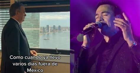 Tras Varios Días Fuera Del País Marcelo Ebrard Demostró Cuánto Extraña México Con Canción De
