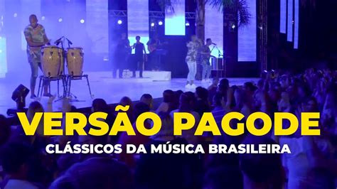 Vers O Pagode Completo Cl Ssicos Da M Sica Brasileira Swinga