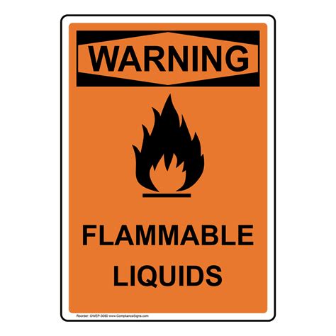 OSHA WARNING Flammable Liquids Sign OWE 3090 Flammable