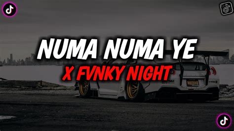 Dj Numa Numa Ye X Fvnky Night Youtube