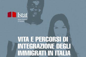 Vita E Percorsi Di Integrazione Degli Immigrati In Italia