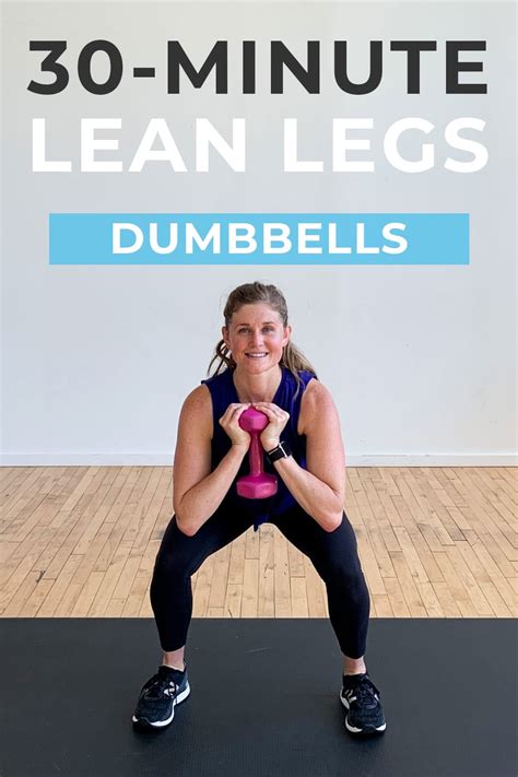 30 Minute Lower Body Dumbbell Workout Nourish Move Love Dumbbell