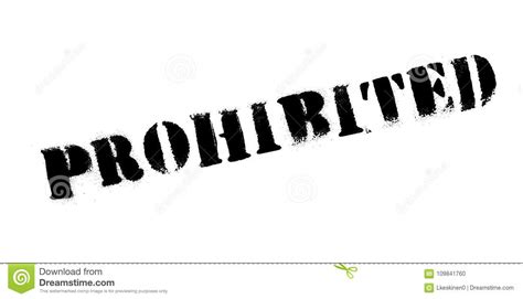 Examples of using prohibited in a sentence and their translations. Prohibited rubber stamp stock vector. Illustration of ...