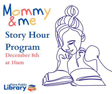 Mommy And Me Flora Public Library