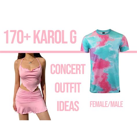 Karol G Concert Outfit Ideas Male And Female Festival Attitude