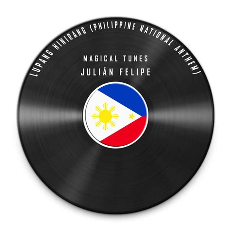 Lupang Hinirang Philippine National Anthem Ep By Magical Tunes On
