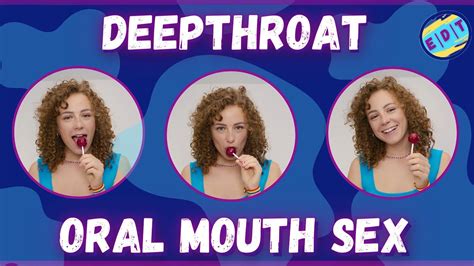 Oral Sex Deep Throat Youtube