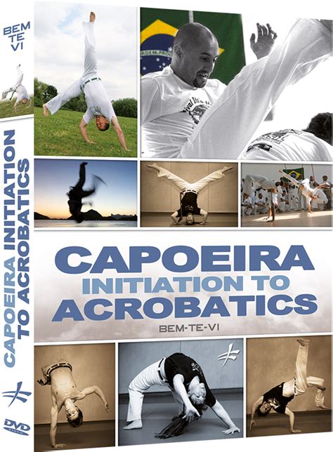 Capoeira Initiation To Acrobatics Dvd By Bem Te Vi Budovideos Inc