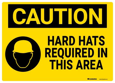 Caution Sign Hard Hats Required