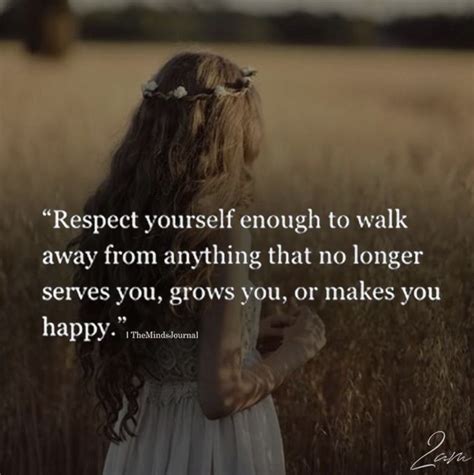 Respect yourself! | Self respect quotes, Respect yourself quotes, Be yourself quotes
