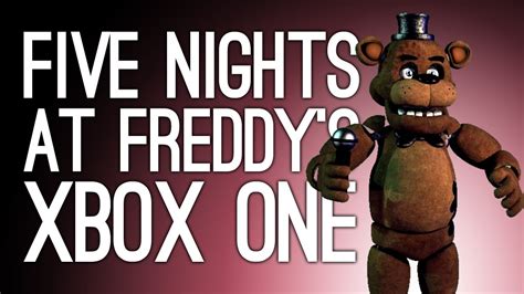 Five Nights At Freddys Xbox One Gameplay Lets Play Fnaf