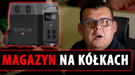 Power Bank Dla Bogatych Fotowoltaika Ecoflow Youtube