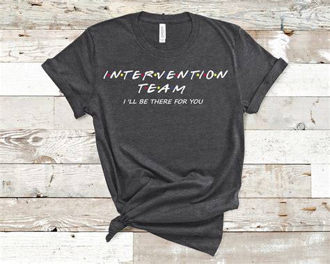 Intervention Team Shirtteacher T Shirtfriends Themed Etsy