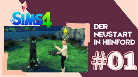 Der Neustart In Henford 01 Die Sims 4 Landhaus Leben Lets Play